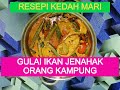 Gulai Ikan Jenahak Orang Kampung