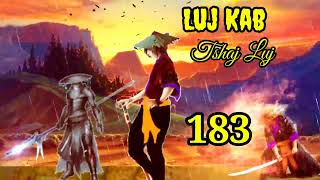 Luj Kab Part 183 Hmong storieds 苗族的故事