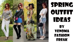 Spring outfit ideas 2016 | Venoma Fashion Freak