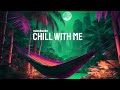 tubebackr - Chill With Me 🌴 Royalty Free Soft House Music