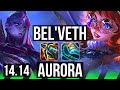 BEL'VETH vs AURORA (JGL) | 8/0/6, 1700+ games, Legendary | NA Master | 14.14