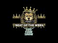 GOD FLOW BEAT OF THE WEEK 17 Roopy Tunes @roopytunesbeats