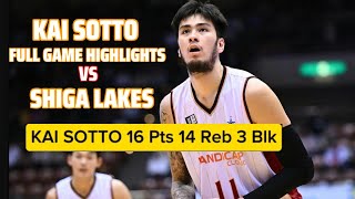 KAI SOTTO MONSTER GAME FULL HIGHLIGHTS VS SHIGA  LAKES