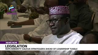 Legislation: Reps Minority Caucus Strategizes Ahead Of Leadership Tussle.