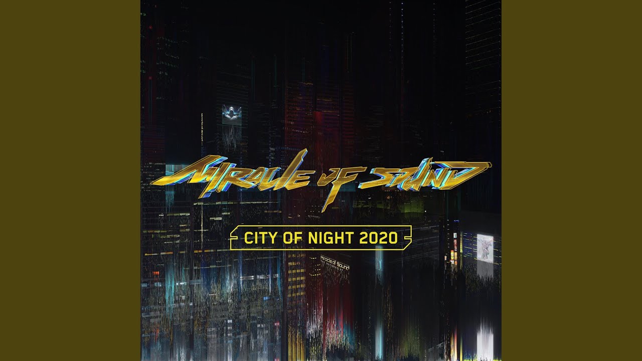 City Of Night Youtube Music