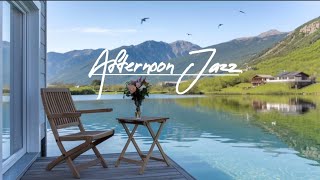 Afternoon Jazz || Relaxing atmosphere accompanied by beautiful jazz music