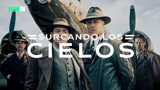 Surcando los cielos - Tráiler | Filmin