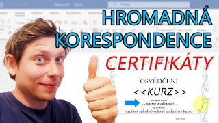 Hromadná korespondence ve Wordu pro tisk certifikátů - návod online kurz