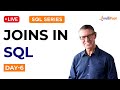 SQL Series Day 6 : Joins in SQL | Joins in SQL with Examples | SQL Joins tutorial | Intellipaat