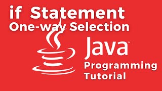 if Statement in Java - One-way Selection Control Structures