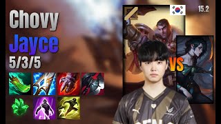 Chovy Mid Jayce vs Hwei lol KR solo rank Full Game 15.2 | 쵸비 제이스 vs 흐웨이