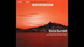 The Sunset Series Vol. 2: Ibiza Sunset mixed by Rob Da Bank [2001]