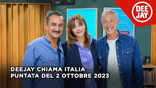 Deejay Chiama Italia - Puntata del 2 ottobre 2023 / Ospite Annalisa