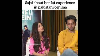 Sajal Ali About Her 1st Experience In Pakistani Cinema  |Whatsapp Status |Pakistani Celebrities