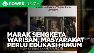 Sengketa Warisan Artis & Taipan Marak, Edukasi Hukum Penting!