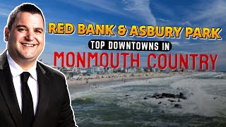 Best Downtowns to Live & Visit in Monmouth County