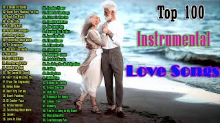 Top 100 Instrumental Love Songs Collection : Violin, Saxophone, Guitar, Piano, Pan Flute Music the