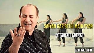 Ve Saiyan Kar Baithi Mein Pyar, Bas KardeKoi Hal Hun Ruk Gayi Ae Gal, Ve MenuTere Te Aitbaar, Song