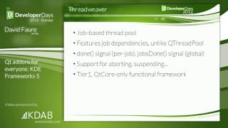 QtDD12 - Qt addons for everyone: KDE Frameworks 5 - David Faure