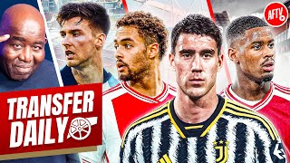 Arsenal Return For Vlahovic, Ajax Duo Wanted & Tierney Loan Recall | Transfer Daily