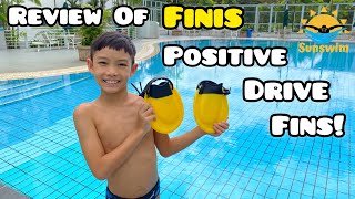 Review Finis Positive Drive Fins (Swim Breaststroke, Freestyle, Butterfly and Backstroke)