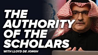 The Authority of the Scholars, Part 1 - Sharia with Lloyd De Jongh - Episode 14