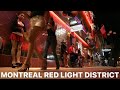 DOWNTOWN MONTREAL RED LIGHT DISTRICT NIGHTLIFE