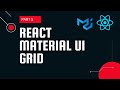 React material UI tutorial 5 : Grid component || Material UI tutorial for beginners