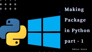 Python Package || Making Package, Sub-Package || Import || Part - 1 #python3 #python #programming
