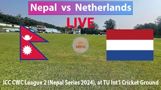 नेपाल र नेदरल्यान्ड्सको खेल | Nepal vs Netherlands Live Cricket today