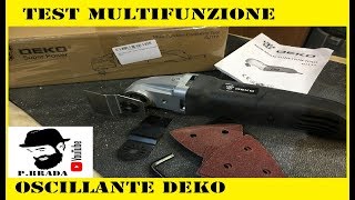 Cosa si può fare con un Utensile Multifunzione! + Test DEKO