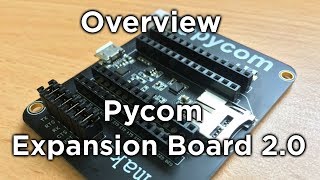 Pycom Expansion Board Overview