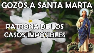 Gozos a Santa Marta - Patrona de los casos imposibles