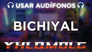 Bichiyal - Bad Bunny, Yaviah (Letra/Lyrics) | YHLQMDLG | AUDIO 8D 🎧