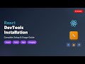 React DevTools: Installation & Debugging Tutorial for Beginners