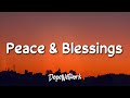 Raef - Peace & Blessings (Lyrics)