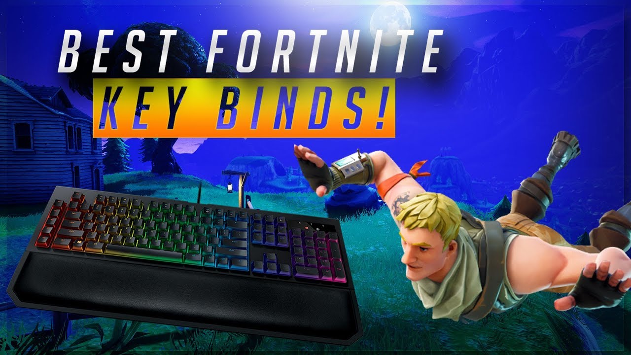 Best Fortnite Key Binds On PC 2018 Updated! (Season 5 Of Fortnite ...