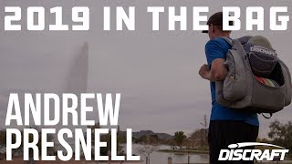 Andrew Presnell | 2019 In The Bag | Discraft Discs