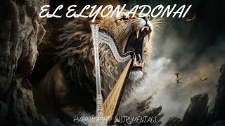 EL ELYON ADONAI / PROPHETIC HARP WARFARE INSTRUMENTAL / DAVID HARP/432Hz BODY HEALING INSTRUMENTAL