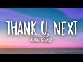 Ariana Grande - thank u, next (Lyrics)