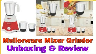 Mellerware MG 03 550-Watt Mixer Grinder with 3 Jars (Red/White) Unboxing And Review.