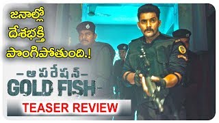 Operation Gold Fish Teaser Review | Aadi, Sasha Chettri, Nitya Naresh | Adivi Sai Kiran |Latest Film