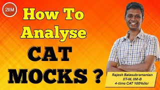 How To Analyze Mocks | Mock Strategies | 2IIM CAT Preparation