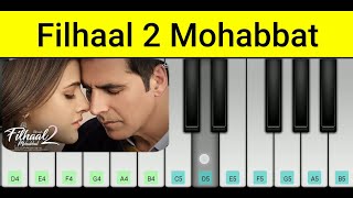 Filhaal 2 Piano Tutorial - Akshay Kumar, Nupur Sanon | B Praak, Jaani | Mini Part Piano