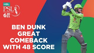 Ben Dunk Great Comeback With 48 Score | Lahore vs Peshawar | Match 17 | HBL PSL 6 | MG2T