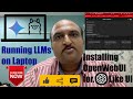 Running LLMs on Laptop | Open Web UI  for local ChatGPT like UI | Tools & Techniques - Edition 4