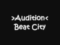 Audition - Beat City