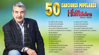 Los Humildes Exitos Inmortales 🎻 Canciones De Oro