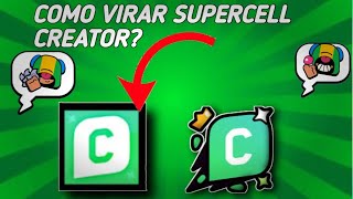 Como Virar SUPERCELL CREATOR Com Apenas 100 Inscritos?