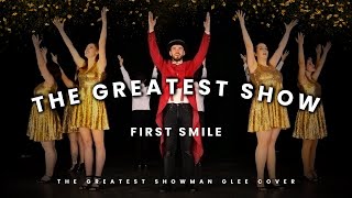 First Smile - THE GREATEST SHOW | The Greatest Showman Cover